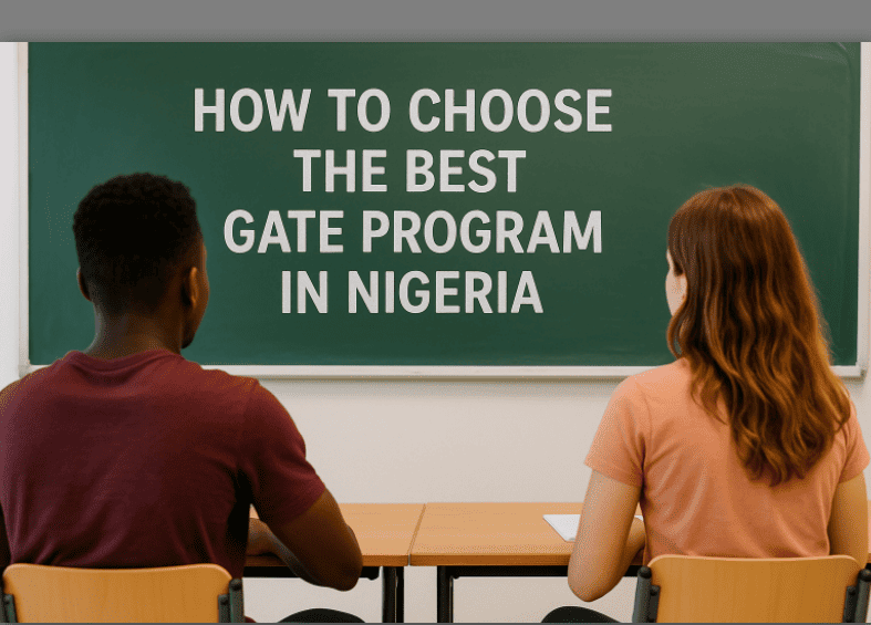 Photo Of Two Students Gazing At A Classroom Board Bearing “How To Choose The Best Gate Program In Nigeria”.
